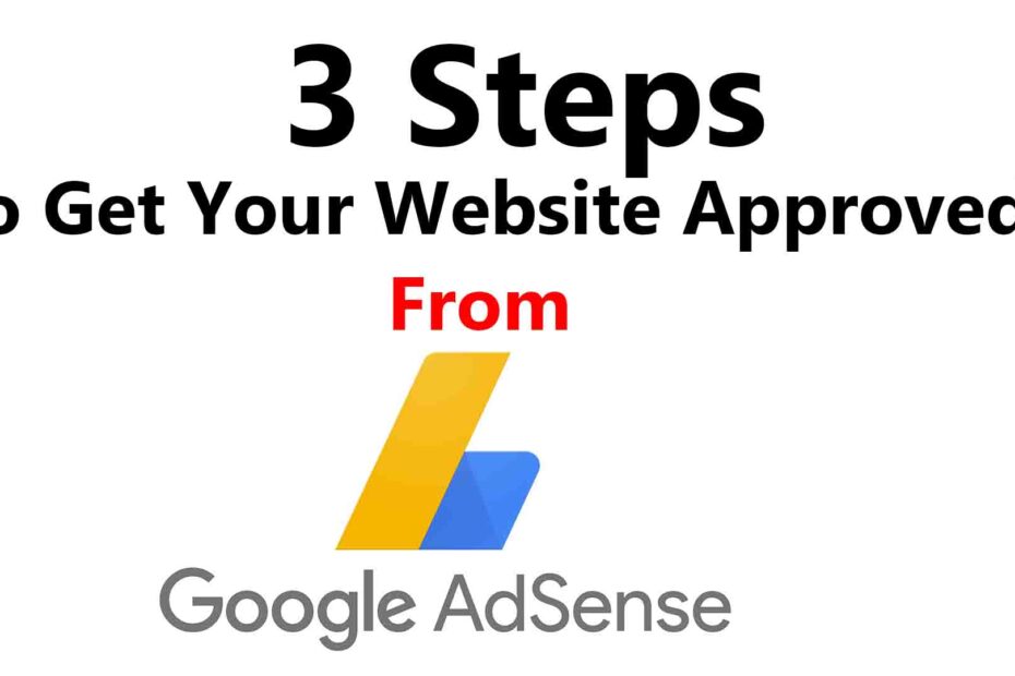 How to Get Google AdSense Approval Ultimate Guide 2024